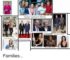 Tucker swanson mcnear carlson is an american paleoconservative television host and political commentator who has hosted the nightly politica. Angela Merkel S Family Tucker Carlson S Family T4 Evl Love 1s Elto Theresa May S Family Don Lemon S Family Rachel Maddow S Family Anderson Cooper S Family Chelsea Handler S Family Amy Schumer S Family Sarah Silverman S Family