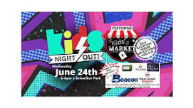 Kid's Night Out and Kid's Market