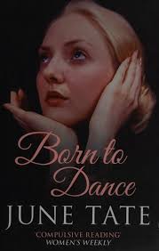 Born to dance : Tate, June, author : Free Download, Borrow, and Streaming :  Internet Archive