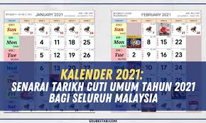 Jadual hari kelepasan am negeri 2016. Kalender 2021 Senarai Tarikh Cuti Umum Tahun 2021 Bagi Seluruh Malaysia Edu Bestari