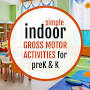 Indoor movement activities for kids from www.themeasuredmom.com