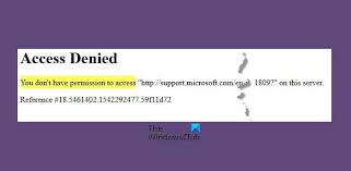 Access Denied You Don T Have Permission To Access On This Server