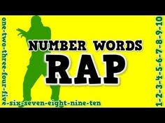 One Two Three Four Five Six Seven Eight Nine Ten Eleven Twelve Song Number Words Rap A Song For Spelling Number Words Math Songs Number Words Math Videos