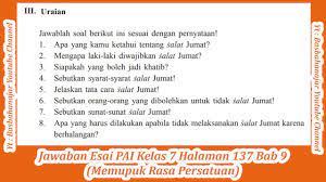 Jawaban uraian agama kelas 7 halaman 137. Jawaban Esai Pai Kelas 7 Halaman 137 Bab 9 Memupuk Rasa Persatuan Youtube