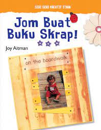 Explore personal development books with scribd. Itbm Siri Seni Kreatif Itnm Jom Buat Buku Skrap