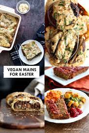 22 Vegan Easter Dinner Recipes Mains For Easter Vegan Richa Easter Dinner Recipes Vegan Easter Dinner Vegetarian Easter Recipes