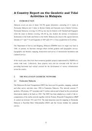 The department of survey and mapping malaysia (jupem). A Country Report On The Geodetic And Tidal Activities In Malaysia