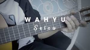 Kunci gitar, chord gitar, lirik lagu, lirik lagu karo, lirik lagu batak, lirik lagu daerah, informasi. Chord Kunci Gitar Lagu Selow Yang Dipopulerkan Oleh Wahyu Youtube