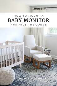 I live in the south where monogramming is instilled as a lifestyle and necessity, literally at birth. How To Mount A Baby Monitor And Hide The Cords The Diy Playbook