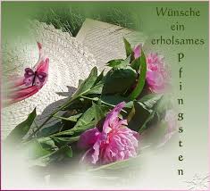 Thank you to all my friends and followers. Pin Von Ma Ria Ga L Auf Pukosd Pfingsten Osterwunsche Pfingstgrusse