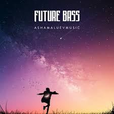 Future Bass Modern Upbeat Background Music Instrumental Free Download By Ashamaluevmusic