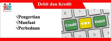 Pasalnya, kedua hal tersebut menjadi unsur pokok untuk membuat laporan keuangan. Pengertian Manfaat Dan Perbedaan Debit Dan Kredit