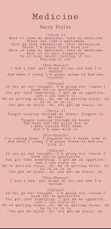 Harry Styles Medicine Lyrics Style Lyrics Harry Styles Quotes Harry Styles Tattoos