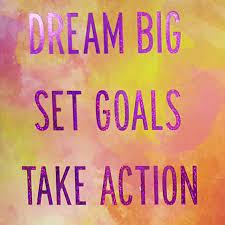 Dream Big Set Goals Take Action Motivational Quotestoliveby Adjectives Setting Goals Inspirational Quotes