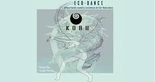 ECO-DANCE "Awakening our Consciousness of Being Nature"