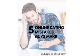 Introduction to the dating landscape 5 Online Dating Mistakes Guys Make And How To Avoid Em
