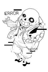 1 changes 1.1 universal 1.2 underverse 0.0 1.3 underverse 0.1 1.4. Sans Error Coloring Pages Sans Coloring Pages Coloring Pages For Kids And Adults