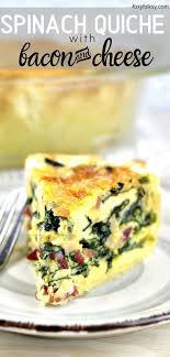 Easy Spinach Quiche With Bacon And Cheese Recipe In 2020 Quiche Recipes Quiche Recipes Crustless Spinach Quiche