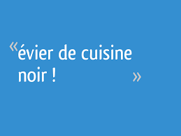 Evier De Cuisine Noir 39 Messages