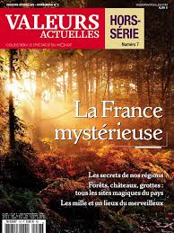 It was founded by raymond bourgine in 1966. La France Mysterieuse