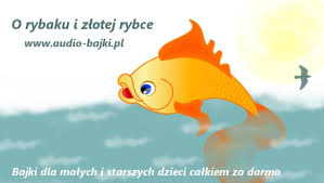 Audio Bajki Pl Bajki I Opowiadania Dla Dzieci Do Sluchania Za Darmo In 2020 Fish Pet Cute Pictures Traditional Song
