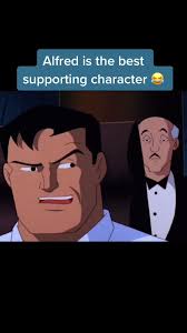 Alfred is the best! #batman #batcave🦇 #alfred #cartoon #fyp #funny #sass