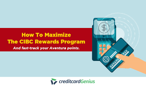 How To Maximize The Cibc Rewards Program Creditcardgenius