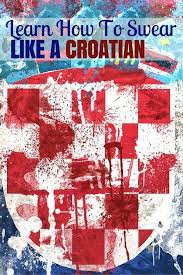 Traditional croatian male names of slavic origin. Learn Croatian Swear Words Swear Like A Croatian Guide Part I Chasing The Donkey