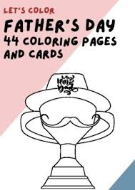 They will provide hours of coloring fun for kids. Fathers Day Coloring Pages Worksheets Teaching Resources Tpt