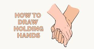How To Draw Holding Hands Really Easy Drawing Tutorial Drawing Tutorial Easy Easy Drawings Holding Hands Drawing