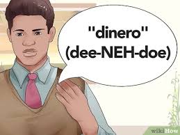If you've ever come across a website written in another language, your browsing either stops short or you bounce right off to find a different website. How To Say Money In Spanish 12 Steps With Pictures Wikihow