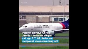 Pesawat sriwijaya air sj182 yang sempat hilang kontak, sabtu (9/1) dipastikan jatuh di. Hvyf5 Xgiz Nzm