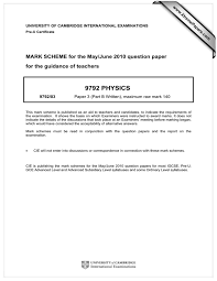 Browse 974 worked out solutions of past ib physics exams. 9792 Physics Mark Scheme For The May June 2010 Question Paper