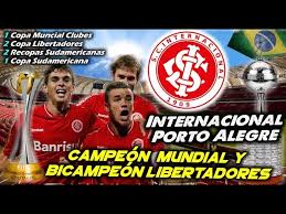 Internacional reclama al valencia dos millones de euros del fichaje de renan. Internacional Porto Alegre Campeon Mundial Y Bicampeon Libertadores Clubes Del Mundo Brasil Youtube