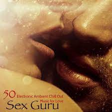Sex Guru - Mad Sex - Erotic Music: listen with lyrics | Deezer