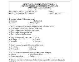 Soal alquran hadits kelas 10 semester 2 beserta jawabannya. Contoh Soal Quran Hadits Kelas 1 Semester 2