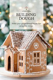 The First Step To An Amazing Gingerbread House Is To Use A Good Building Dough Homemade Gingerbread House Gingerbread House Recipe Christmas Gingerbread House