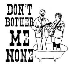 Don't bother me chords by the beatles. Don T Bother Me None