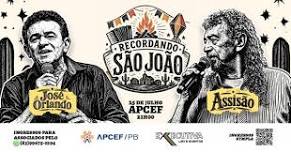 Recordando São João | Assisão e José Orlando | 25 de julho