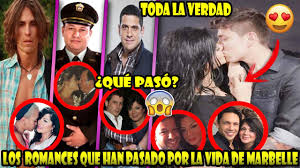 Todos Los Amores De Marbelle En La Vida Real Le Gustan Menores Amor Sincero Youtube