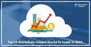 Newest cryptocurrencies and everything about investing in bitcoin. Top 10 Blockchain Related Stocks To Invest In 2019 Blockchain Council