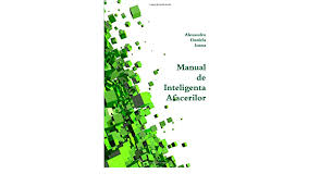 Bucharest academy of economic studies. Manual De Inteligenta Afacerilor Amazon De Alexandru Daniela Ioana Fremdsprachige Bucher