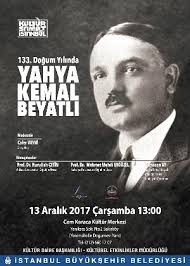 133. Doğum Yılında Yahya Kemal Beyatlı” Özel Etkinliği