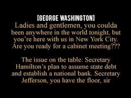 Ladies and gentlemen you could've been anywhere in the world tonight but you're here with us in new york city are you ready for a cabinet meeting? Cabinet Battle 1 Explicit Lin Manuel Miranda Last Fm