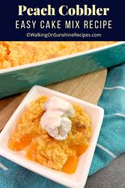 Cut the stick of butter into several very thin slices and place evenly throughout the baking dish. Peach Cobbler With Cake Mix Walking On Sunshine Recipes