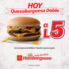Este plato es uno de los reflejos de nuestra sociedad actual. Hoy Es El Dia De La Hamburguesa Mcdonald S Honduras Facebook