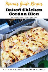 It goes so well with everything and it's made in less than 30 minutes. Baked Chicken Cordon Bleu Mama S Guide Recipes