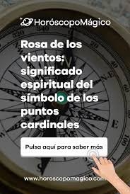 Rosa De Los Vientos Significado Espiritual Del Simbolo De Los Puntos Cardinales Rosa De Los Vientos Viento Espiritualidad