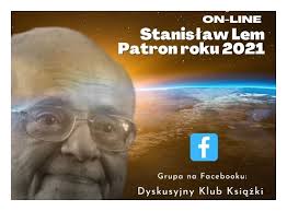 Stanisław lem (film dokumentalny 1996). O Stanislawie Lemie Na Spotkaniu Online Dyskusyjnego Klubu Ksiazki Zaproszenie Radiobiper