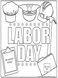 Labor Day Coloring Pages For Kids Preschool And Kindergarten Labor Day Crafts Happy Labor Day Coloring Pages For Kids
